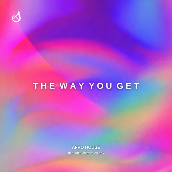 The Way You Get